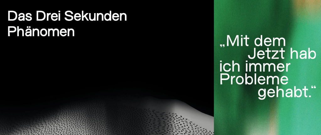 Das Drei Sekunden&nbsp;Phänomen
